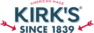Logo with the text American Made KIRKS Since 1839 in bold letters. Two red arrows point inward from the sides beneath the word KIRKS.